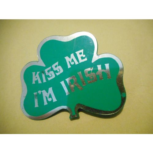 ''Kiss Me I'm Irish'' St. Patrick's Day Lapel Pin