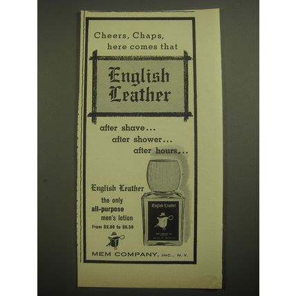 1958 English Leather All-purpose Men's Lotion Ad - Cheers, Chaps