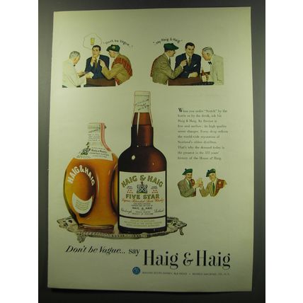 1949 Haig & Haig Scotch Ad - Don't be Vague.. say Haig & Haig