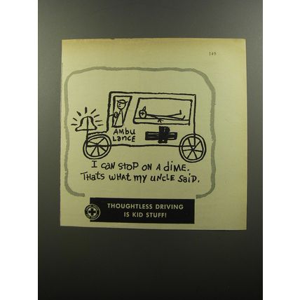 1956 Green Cross for Safety Ad - I can stop on a dime. That's what my uncle said
