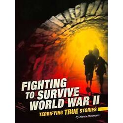 Fighting to Survive World War II