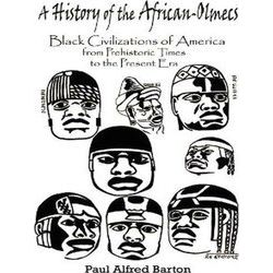 A History Of The African-Olmecs