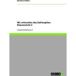 Wir Erforschen Das Zahlengitter, Klassenstufe 2