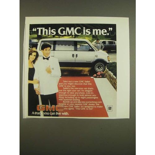 1985 GMC Safari Van Ad - This GMC is me