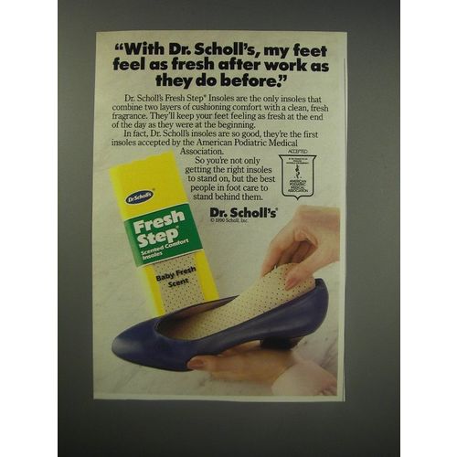 1990 Dr. Scholl's Fresh Step Insoles Ad - my feet feel as fresh
