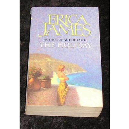 The Holiday by Erica James