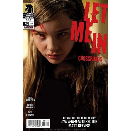 Let Me In: Crossroads #4 (2011) *Dark Horse Comics / Variant Foil Cover Edition*