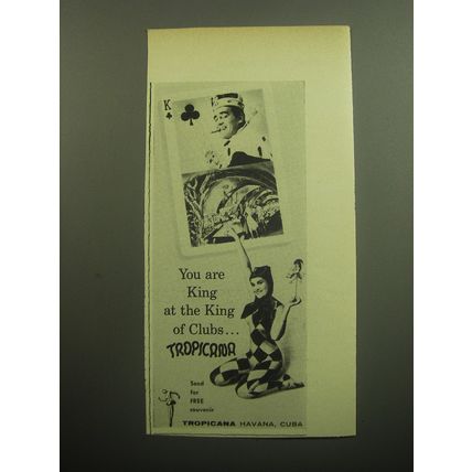1958 Tropicana Club, Havana Cuba Advertisement - You are King