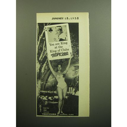 1958 Tropicana Club, Havana Cuba Ad - You are King at the King of Clubs