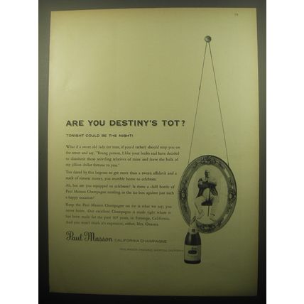 1959 Paul Masson California Champagne Ad - Are you destiny's Tot?