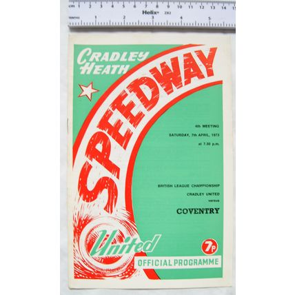 1973 Cradley Heath v Coventry Speedway Programme, 7th April