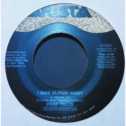 Pam Tillis - I Was Blown Away / Calico Plains Vinyl 45 New