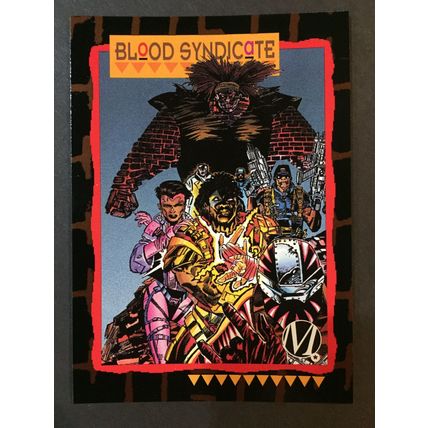 Milestone: The Dakota Universe trading card #23 (Blood Syndicate)