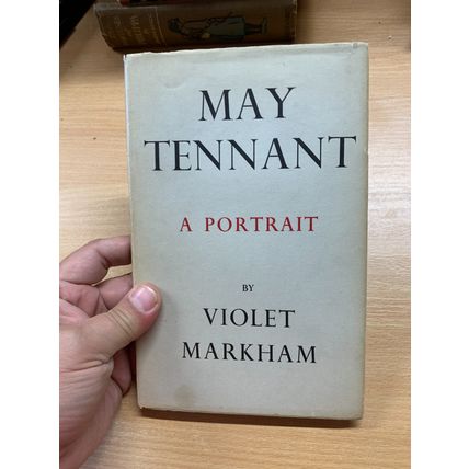 SIGNED COPY* 1ST ED 1949 "MAY TENNANT" VIOLET MARKHAM HARDBACK BOOK (P3)