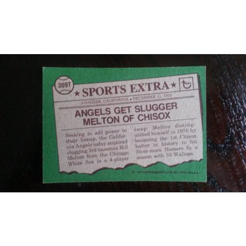 1976 Topps Traded Card # 309T Bill Melton VG-Ex (4) California Angels