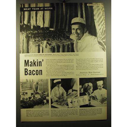 1950 American Meat Institute Ad - Makin' Bacon