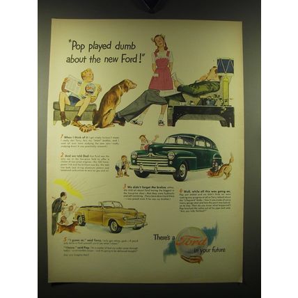 1947 Ford Cars Ad - Pop played dumb about the new Ford