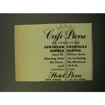 1959 Hotel Pierre Ad - Caf Pierre Air Conditioned Luncheon Cocktails Dinner