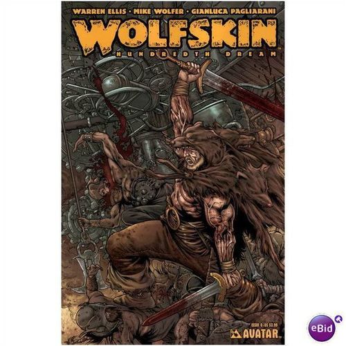 Wolfskin: Hundredth Dream #6 Avatar Press Warren Ellis