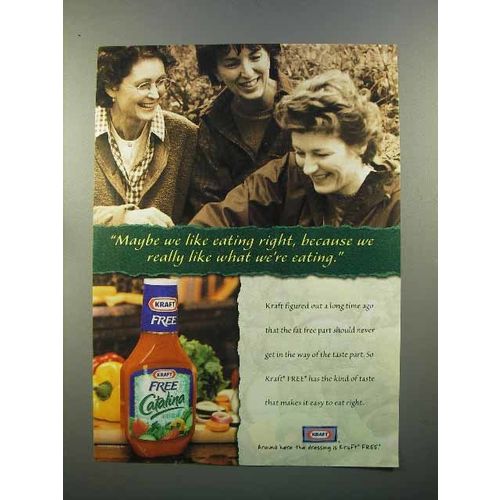 1999 Kraft Free Catalina Dressing Ad - We Like Eating