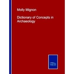 Dictionary of Concepts in Archaeology