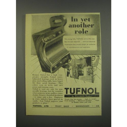 1949 Tufnol Ltd. Ad - In yet another role