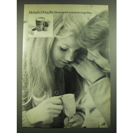 1968 Medaglia D'Oro Coffee Ad - Medaglia D'Oro. For those quiet moments together