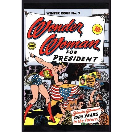 Wonder Woman For USA President WW2 Issue 7 DC Comic Book Postcard