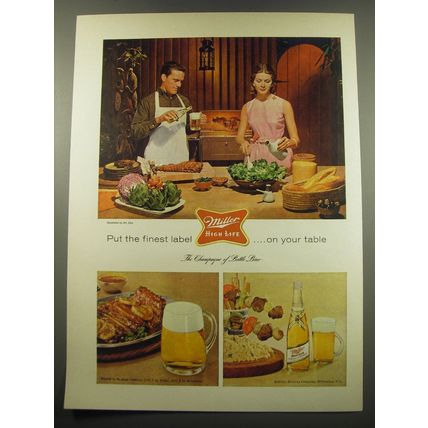 1960 Miller High Life Beer Advertisment - Put the finest label on your table