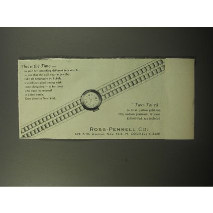 1951 Ross-Pennell Schulz Watch Ad - This is the time