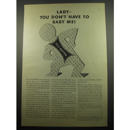 1932 Fels-Naptha Soap Ad - Lady - you don't have to baby me!