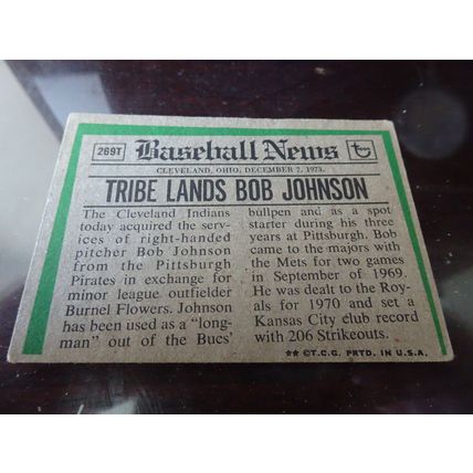 1974 Topps Traded Card # 269T Bob Johnson Good (2) Cleveland Indians