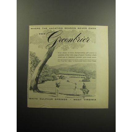 1957 The Greenbrier Resort Ad - Where the vacation season never ends