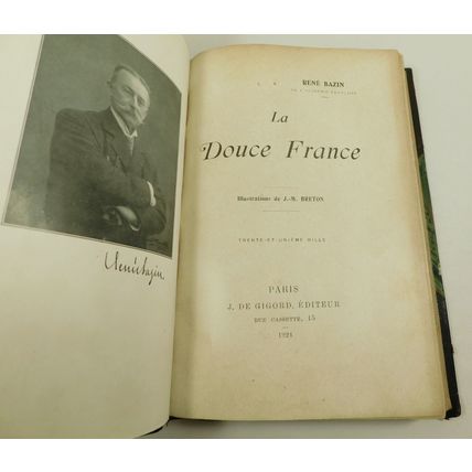 Antique Signed Rene Bazin Leather French Text Book La Douce France 1924 Illustd