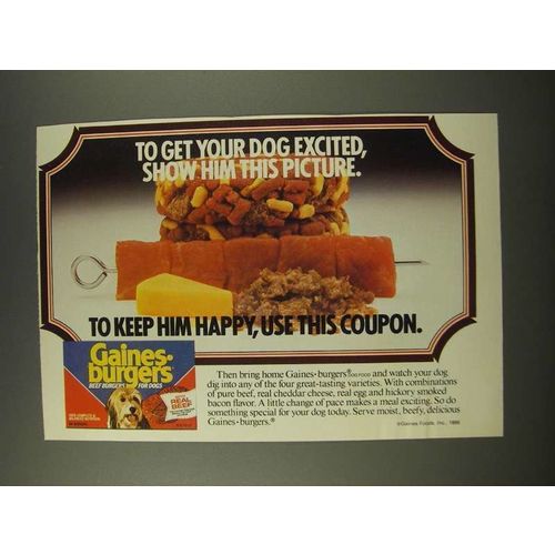 1986 Gaines-Burgers Dog Food Ad - Show Him This Picture