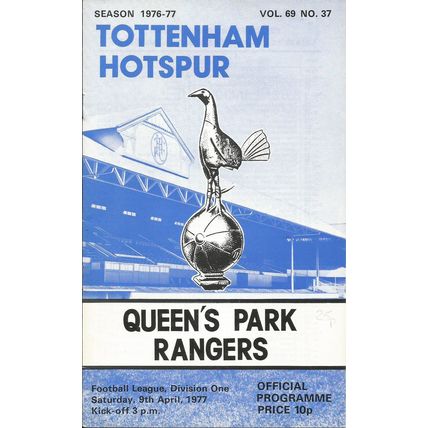 Tottenham Hotspur v Queens Park Rangers 1976-77 Official Programme