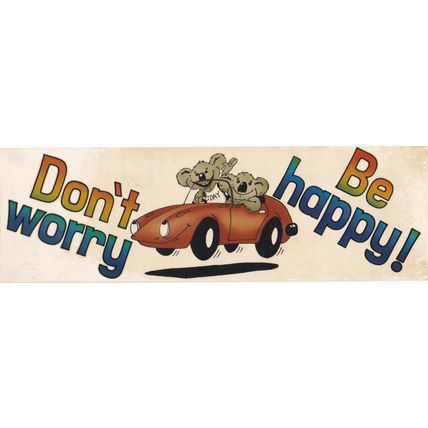 Don't Worry - Be Happy !. Vinyl Sticker. Ref: ST0007