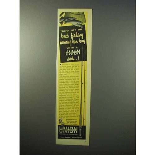 1951 Union Gillie Fishing Rod Ad - Best Money Can Buy