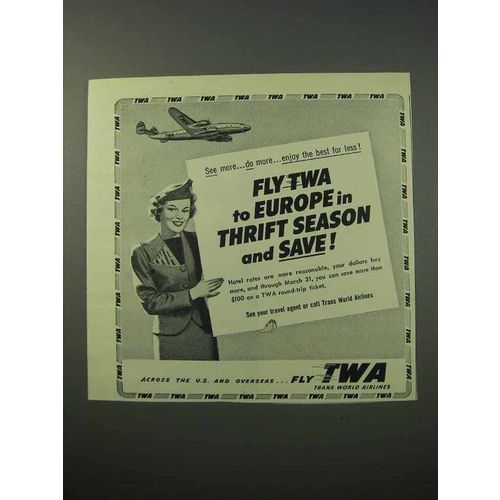 1952 TWA Airlines Ad - Fly to Europe in Thrift Season