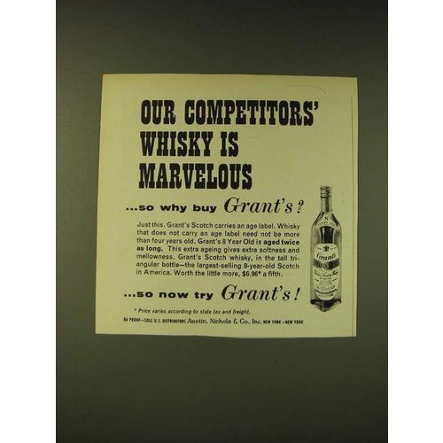 1960 Grant's Scotch Ad - Our competitors' whisky is marvelous