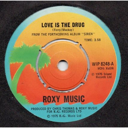 Roxy Music - Love is the drug / Sultanesque 1975 7" single vinyl record WIP6248