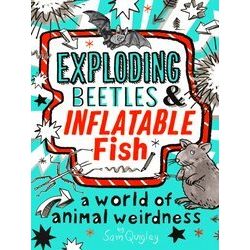 Exploding Beetles And Inflatable Fish