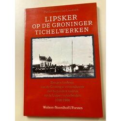 Lipsker Op De Groninger Tichelwerken
