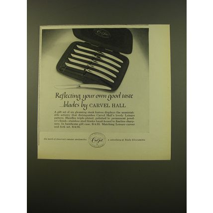 1961 Carvel Hall Leisure Steak Knives Ad - Reflecting your own good taste