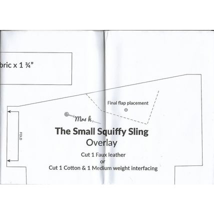 Mrs H. The Squiffy Sling Shoulder Bag Paper Pattern 8x9x3” or 10x11x4”