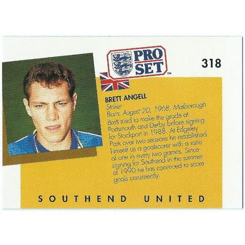 1990/1991 Pro Set Footbal - #318 - Brett Angell