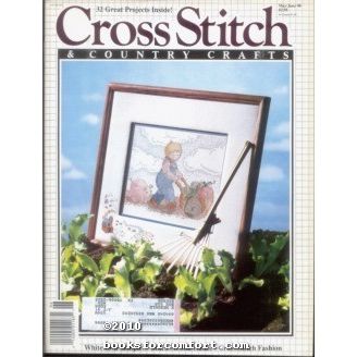 Cross Stitch & Country Crafts Vol V No 5 May/Jun 1990