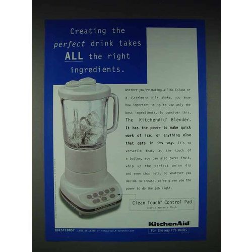 1997 KitchenAid Blender Ad - The Right Ingredients