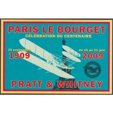 Pratt & Whitney, Centenaire, Paris Le Bourget, 2009 - Pratt & Whitney Postcard