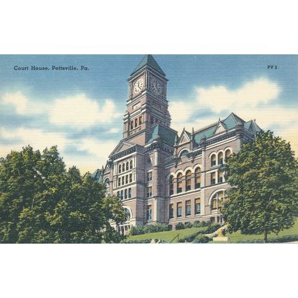 PC19076 Court House. Pottsville. Pa